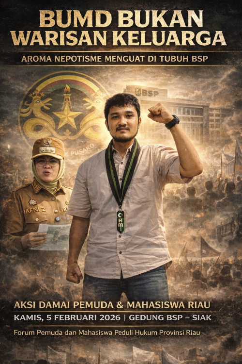 BUMD atau Dinasti Kekuasaan? Pemuda Riau Bongkar Dugaan Nepotisme di PT Bumi Siak Pusako